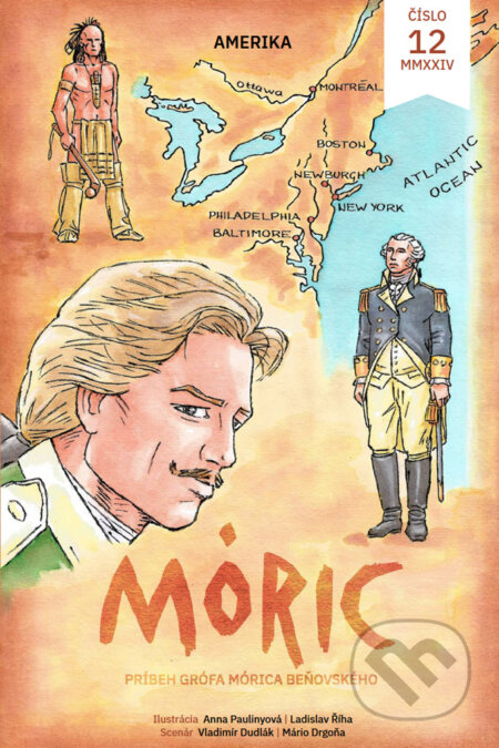 Kniha: Komiks MÓRIC 12. (Anna Paulinyová a Mário Drgoňa). Združenie Mórica Beňovského, 2024 Kniha: Komiks MÓRIC 12. (Anna Paulinyová a Mário Drgoňa). Združenie Mórica Beňovského, 2024