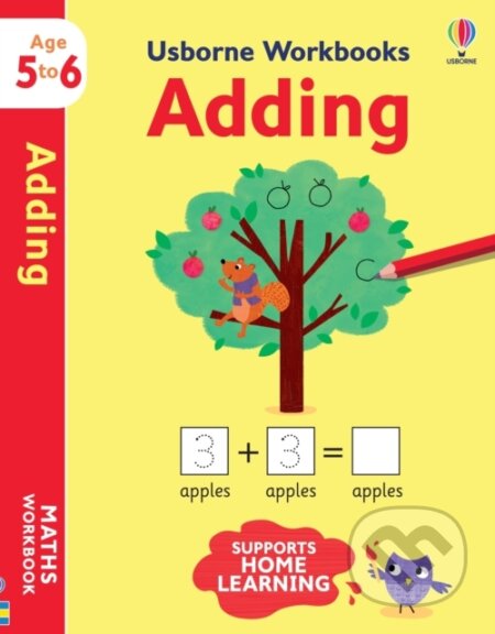 Kniha: Usborne Workbooks Adding 5-6 (Holly Bathie). Usborne, 2021 Kniha: Usborne Workbooks Adding 5-6 (Holly Bathie). Usborne, 2021