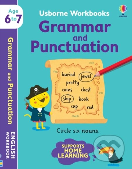 Kniha: Usborne Workbooks Grammar and Punctuation 6-7 (Hannah Watson). Usborne, 2021 Kniha: Usborne Workbooks Grammar and Punctuation 6-7 (Hannah Watson). Usborne, 2021