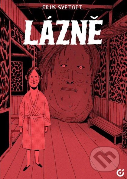Kniha: Lázně (Erik Svetoft). Centrala, 2025 Kniha: Lázně (Erik Svetoft). Centrala, 2025