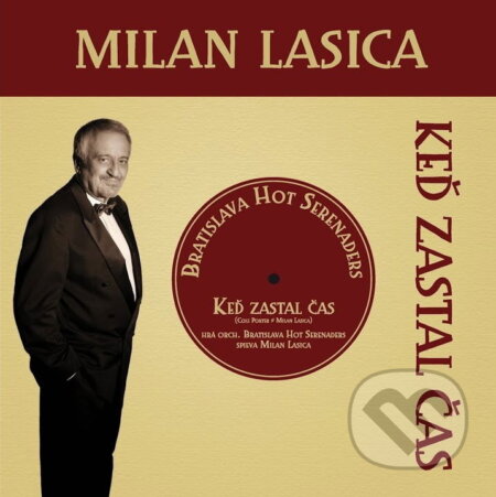 Hudební CD: Milan Lasica, BHS: Keď zastal čas LP (Warner Music). Warner Music, 2025 Hudební CD: Milan Lasica, BHS: Keď zastal čas LP (Warner Music). Warner Music, 2025