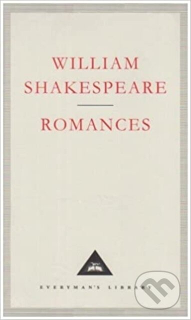 Kniha: Romances (William Shakespeare). Everyman, 1996 Kniha: Romances (William Shakespeare). Everyman, 1996