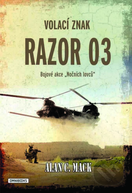 E-kniha: Volací znak Razor 03 (Alan C. Mack). Omnibooks, 2025 E-kniha: Volací znak Razor 03 (Alan C. Mack). Omnibooks, 2025