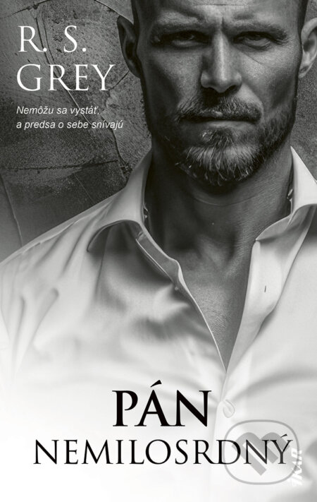 E-kniha: Pán Nemilosrdný (R.S. Grey). Ikar, 2025 E-kniha: Pán Nemilosrdný (R.S. Grey). Ikar, 2025