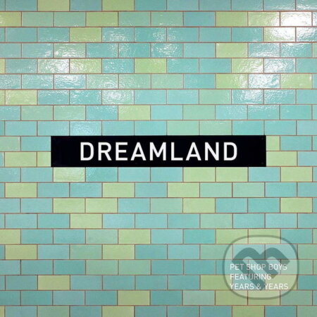 Hudobné CD: Pet Shop Boys: Dreamland (Warner Music). Warner Music, 2019 Hudobné CD: Pet Shop Boys: Dreamland (Warner Music). Warner Music, 2019