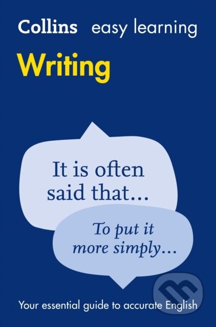 Kniha: Easy Learning Writing (Collins Dictionaries). Collins, 2015 Kniha: Easy Learning Writing (Collins Dictionaries). Collins, 2015