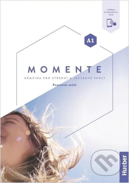 Kniha: Momente A1 Pracovní sešit s kódem k interaktivní verzi (Monika Reimann, Sabine Glas-Peters a Angela Pude). Hueber, 2024 Kniha: Momente A1 Pracovní sešit s kódem k interaktivní verzi (Monika Reimann, Sabine Glas-Peters a Angela Pude). Hueber, 2024