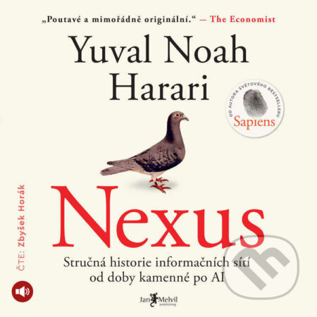 Audiokniha: Nexus (Yuval Noah Harari). Jan Melvil publishing, 2025 Audiokniha: Nexus (Yuval Noah Harari). Jan Melvil publishing, 2025