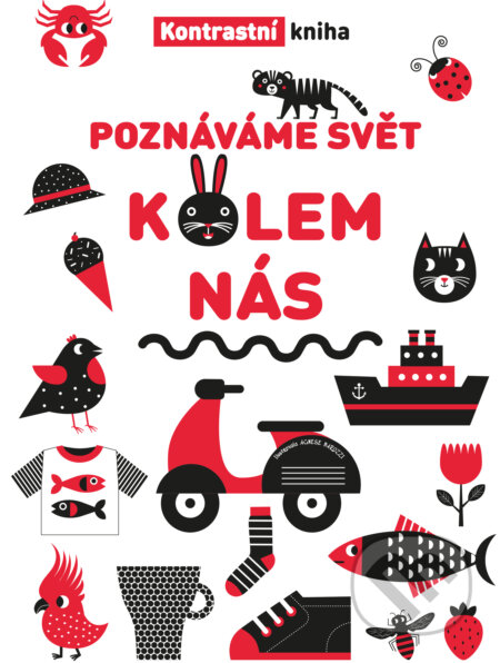 Kniha: Poznáváme svět kolem nás (Autorský kolektiv). Drobek, 2025 Kniha: Poznáváme svět kolem nás (Autorský kolektiv). Drobek, 2025