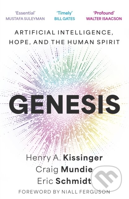 Kniha: Genesis (Eric a III Schmidt). John Murray, 2025 Kniha: Genesis (Eric a III Schmidt). John Murray, 2025