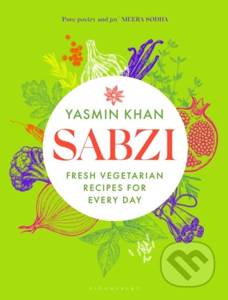 Kniha: Sabzi (Yasmin Khan). Bloomsbury, 2025 Kniha: Sabzi (Yasmin Khan). Bloomsbury, 2025