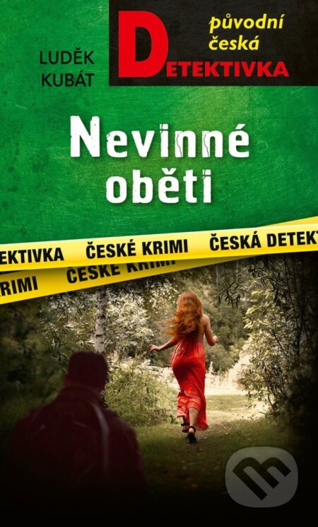 Kniha: Nevinné oběti (Luděk Kubát). Moba, 2025 Kniha: Nevinné oběti (Luděk Kubát). Moba, 2025