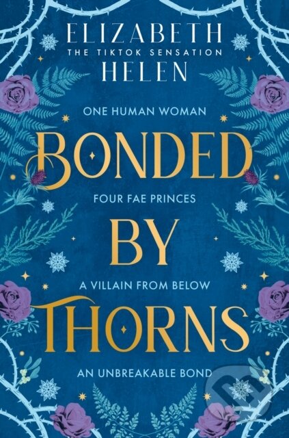 Kniha: Bonded by Thorns (Elizabeth Helen). HarperCollins Publishers, 2025 Kniha: Bonded by Thorns (Elizabeth Helen). HarperCollins Publishers, 2025