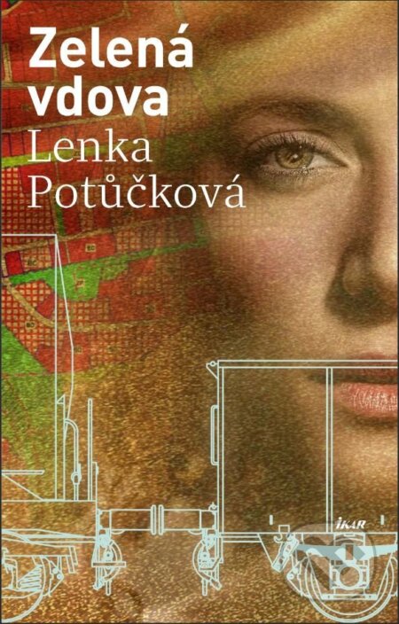 Kniha: Zelená vdova (Lenka Potůčková). Ikar CZ, 2025 Kniha: Zelená vdova (Lenka Potůčková). Ikar CZ, 2025
