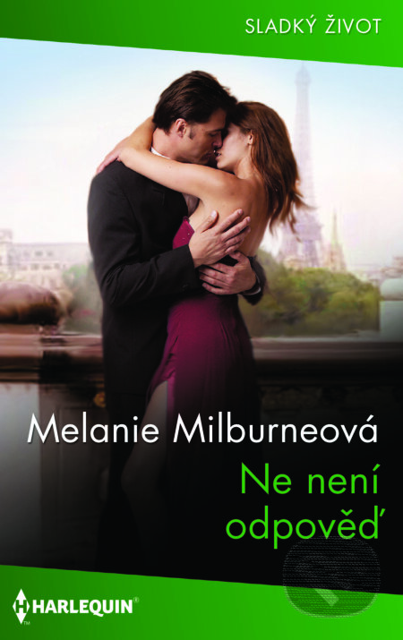 E-kniha: Ne není odpověď (Melanie Milburne). HarperCollins, 2025 E-kniha: Ne není odpověď (Melanie Milburne). HarperCollins, 2025