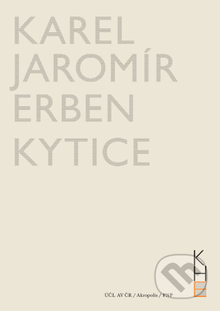 E-kniha: Kytice (Karel Jaromír Erben). Akropolis, 2025 E-kniha: Kytice (Karel Jaromír Erben). Akropolis, 2025