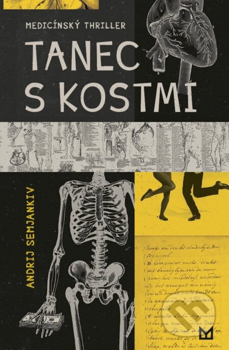 Kniha: Tanec s kostmi (Andrij Semjankiv). Mystery Press, 2025 Kniha: Tanec s kostmi (Andrij Semjankiv). Mystery Press, 2025
