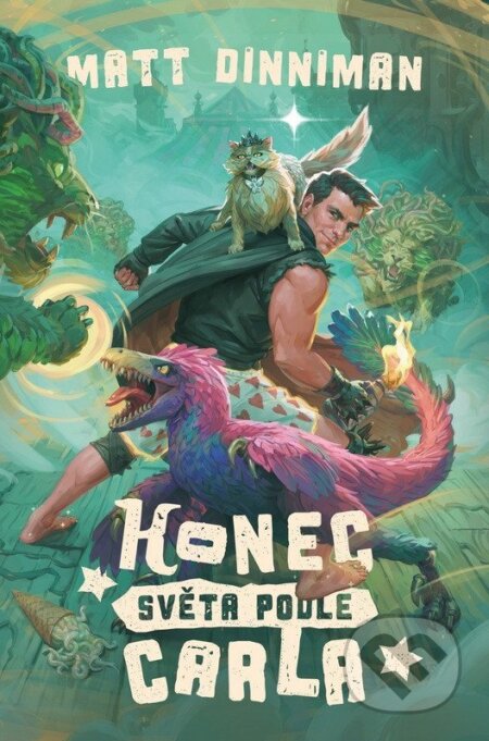 Kniha: Konec světa podle Carla (Matt Dinniman). Mystery Press, 2026 Kniha: Konec světa podle Carla (Matt Dinniman). Mystery Press, 2026