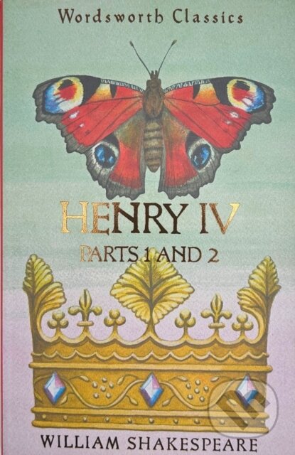 Kniha: Henry IV (William Shakespeare). Wordsworth, 2013 Kniha: Henry IV (William Shakespeare). Wordsworth, 2013