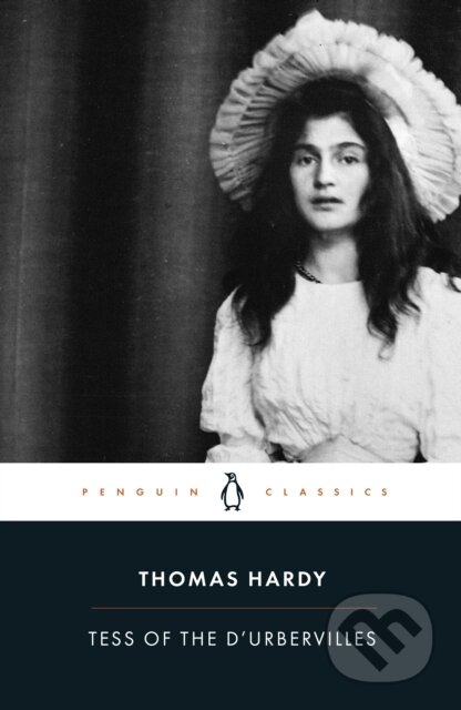 Kniha: Tess of the d'Urbervilles (Thomas Hardy). Penguin Books, 2003 Kniha: Tess of the d'Urbervilles (Thomas Hardy). Penguin Books, 2003