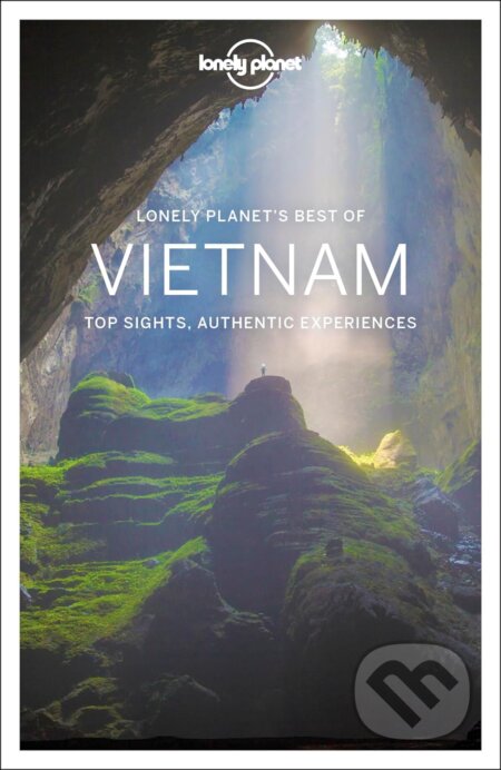 Kniha: Best Of Vietnam (Austin Bush, Brett Atkinson, David Eimer, Iain Stewart a Phillip Tang). Lonely Planet, 2018 Kniha: Best Of Vietnam (Austin Bush, Brett Atkinson, David Eimer, Iain Stewart a Phillip Tang). Lonely Planet, 2018