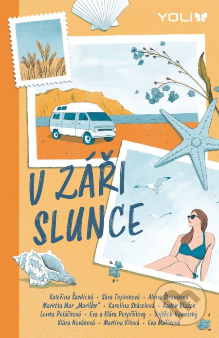 E-kniha: V záři slunce (Autorský kolektiv). YOLi CZ, 2025 E-kniha: V záři slunce (Autorský kolektiv). YOLi CZ, 2025