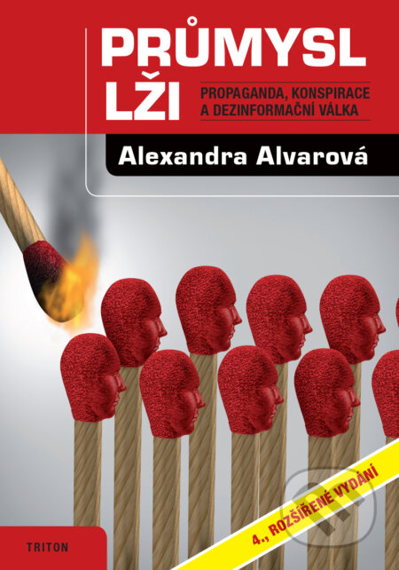E-kniha: Průmysl lži (Alexandra Alvarová). Triton, 2025 E-kniha: Průmysl lži (Alexandra Alvarová). Triton, 2025
