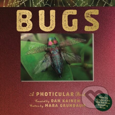 Kniha: Bugs (Dan Kainen a Mara Grunbaum). Workman Publishing, 2025 Kniha: Bugs (Dan Kainen a Mara Grunbaum). Workman Publishing, 2025