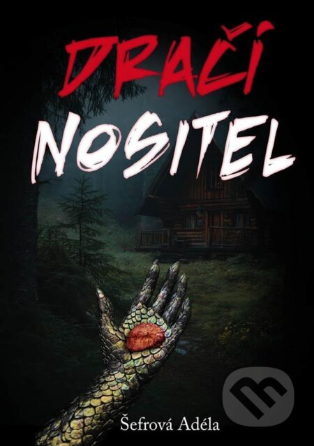 Kniha: Dračí nositel (Adéla Šefrová). Klika, 2025 Kniha: Dračí nositel (Adéla Šefrová). Klika, 2025