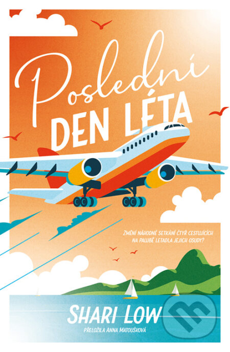 E-kniha: Poslední den léta (Shari Low). Red, 2025 E-kniha: Poslední den léta (Shari Low). Red, 2025