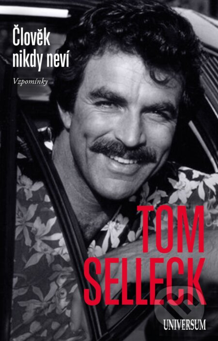E-kniha: Člověk nikdy neví (Tom Selleck). X Nakladatelství Universum, 2025 E-kniha: Člověk nikdy neví (Tom Selleck). X Nakladatelství Universum, 2025