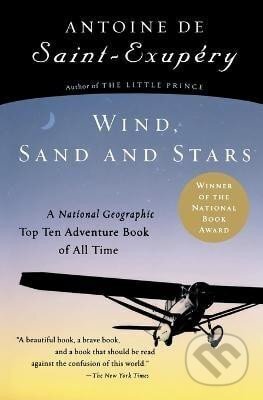Kniha: Wind, Sand and Stars (Antoine Saint-Exupéry de). HarperCollins, 2002 Kniha: Wind, Sand and Stars (Antoine Saint-Exupéry de). HarperCollins, 2002