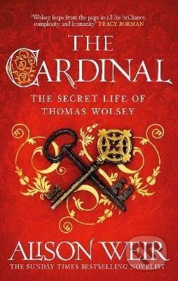 Kniha: Cardinal (Alison Weir). Headline Publishing Group, 2025 Kniha: Cardinal (Alison Weir). Headline Publishing Group, 2025