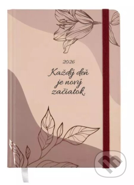 Denný diár 2026 - Každý deň je nový začiatok (Albi). Albi, 2025 Denný diár 2026 - Každý deň je nový začiatok (Albi). Albi, 2025