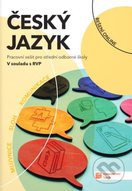 Kniha: Český jazyk pro SOŠ - pracovní sešit (Taktik). Taktik, 2025 Kniha: Český jazyk pro SOŠ - pracovní sešit (Taktik). Taktik, 2025