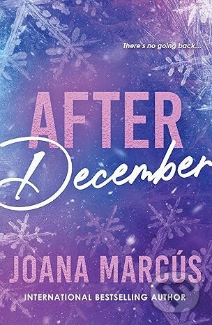 Kniha: After December (Joana Marcús). Sourcebooks, 2025 Kniha: After December (Joana Marcús). Sourcebooks, 2025