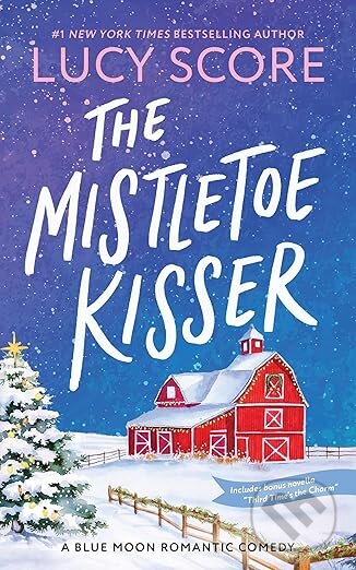Kniha: The Mistletoe Kisser (Lucy Score). Sourcebooks, 2025 Kniha: The Mistletoe Kisser (Lucy Score). Sourcebooks, 2025