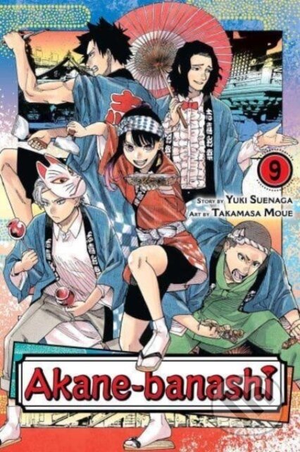 Kniha: Akane-banashi, Vol. 9 (Yuki Suenaga). Viz Media, 2025 Kniha: Akane-banashi, Vol. 9 (Yuki Suenaga). Viz Media, 2025