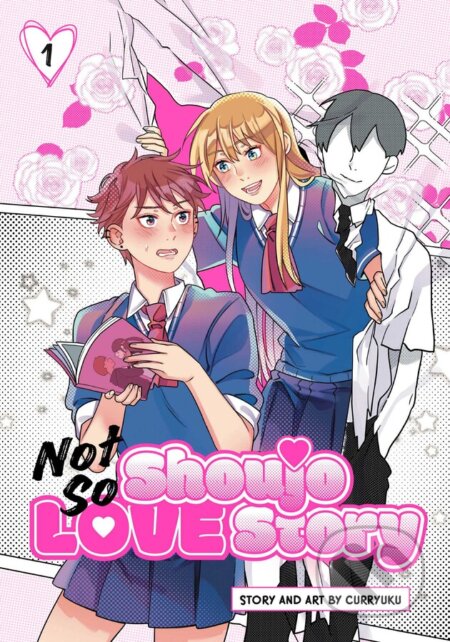 Kniha: Not So Shoujo Love Story 1 (Curryuku). Viz Media, 2025 Kniha: Not So Shoujo Love Story 1 (Curryuku). Viz Media, 2025