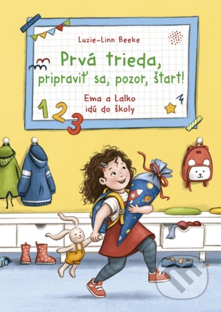 Kniha: Prvá trieda, pripraviť sa, pozor, štart! (Luzie-Linn Beeke). Stonožka, 2025 Kniha: Prvá trieda, pripraviť sa, pozor, štart! (Luzie-Linn Beeke). Stonožka, 2025