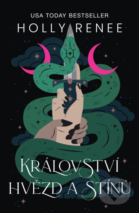 Kniha: Království hvězd a stínů (Holly Renee). Mystery Press, 2025 Kniha: Království hvězd a stínů (Holly Renee). Mystery Press, 2025