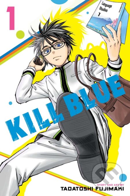 Kniha: Kill Blue 1 (Tadatoshi Fujimaki). Viz Media, 2025 Kniha: Kill Blue 1 (Tadatoshi Fujimaki). Viz Media, 2025