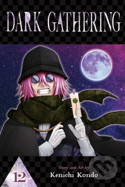 Kniha: Dark Gathering, Vol. 12 (Kenichi Kondo). Viz Media, 2025 Kniha: Dark Gathering, Vol. 12 (Kenichi Kondo). Viz Media, 2025