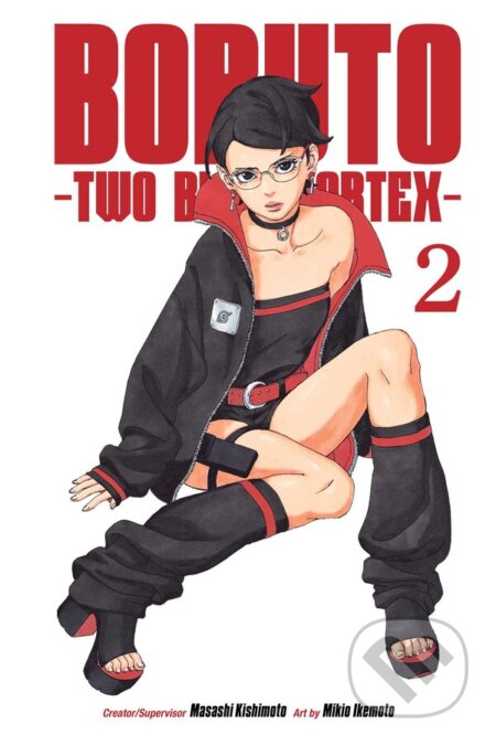 Kniha: Boruto: Two Blue Vortex 2 (Masashi Kishimoto). Viz Media, 2025 Kniha: Boruto: Two Blue Vortex 2 (Masashi Kishimoto). Viz Media, 2025