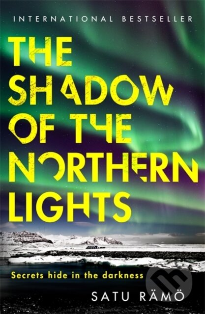 Kniha: The Shadow of the Northern Lights (Satu Ramo). Bonnier Books, 2025 Kniha: The Shadow of the Northern Lights (Satu Ramo). Bonnier Books, 2025