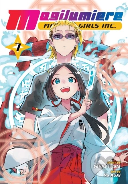 Kniha: Magilumiere Magical Girls Inc., Vol. 7 (Sekka Iwata). Viz Media, 2025 Kniha: Magilumiere Magical Girls Inc., Vol. 7 (Sekka Iwata). Viz Media, 2025