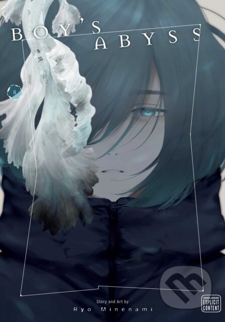 Kniha: Boy's Abyss, Vol. 8 (Ryo Minenami). Viz Media, 2025 Kniha: Boy's Abyss, Vol. 8 (Ryo Minenami). Viz Media, 2025