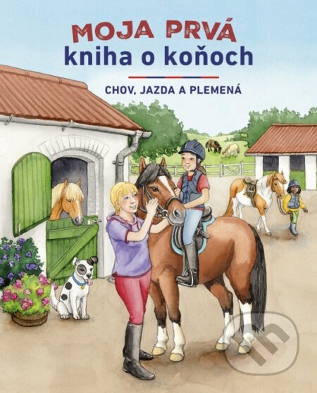Kniha: Moja prvá kniha o koňoch (Christiane Kächler-Kröck). Stonožka, 2025 Kniha: Moja prvá kniha o koňoch (Christiane Kächler-Kröck). Stonožka, 2025