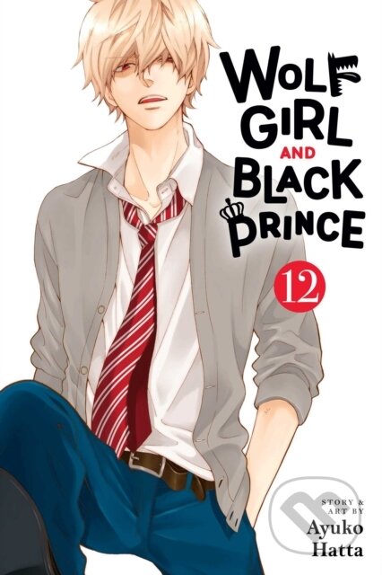 Kniha: Wolf Girl and Black Prince, Vol. 12 (Ayuko Hatta). Viz Media, 2025 Kniha: Wolf Girl and Black Prince, Vol. 12 (Ayuko Hatta). Viz Media, 2025