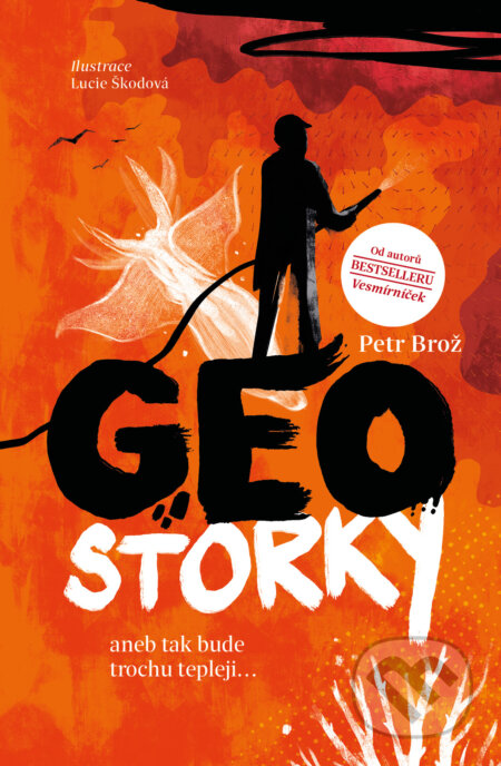 Kniha: Geostorky aneb Tak bude trochu tepleji... (Petr Brož). Pangea, 2025 Kniha: Geostorky aneb Tak bude trochu tepleji... (Petr Brož). Pangea, 2025